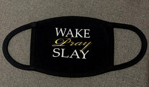 Wake Pray Slay Mask